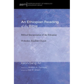 Blue and lavender cover of An Ethiopian Reading of the Bible by Keon-Sang An